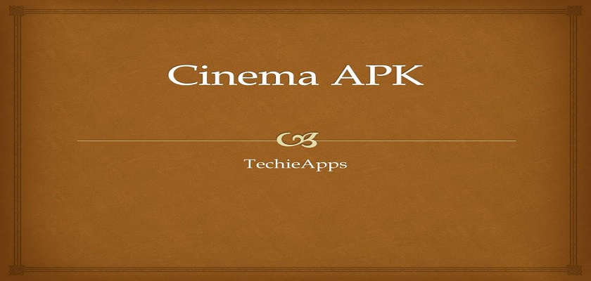 Cinema APK